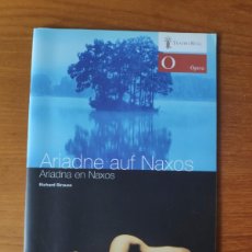 Libretos de ópera: ARIADNE AUF NAXOS ARIADNA EN NAXOS RICHARD STRAUSS TEATRO REAL OPERA TEMPORADA 2006 - 2007. Lote 384092619