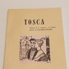 Libretos de ópera: TOSCA (PUCCINI) / LIBRETTO DE G. GIACOSA / RICORDI / AÑO 1970 / NUEVO SIN USO