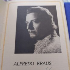 Libretos de ópera: AUTÓGRAFO DE ALFREDO KRAUS /PROGRAMA RECITAL CONCIERTO DE OPERA