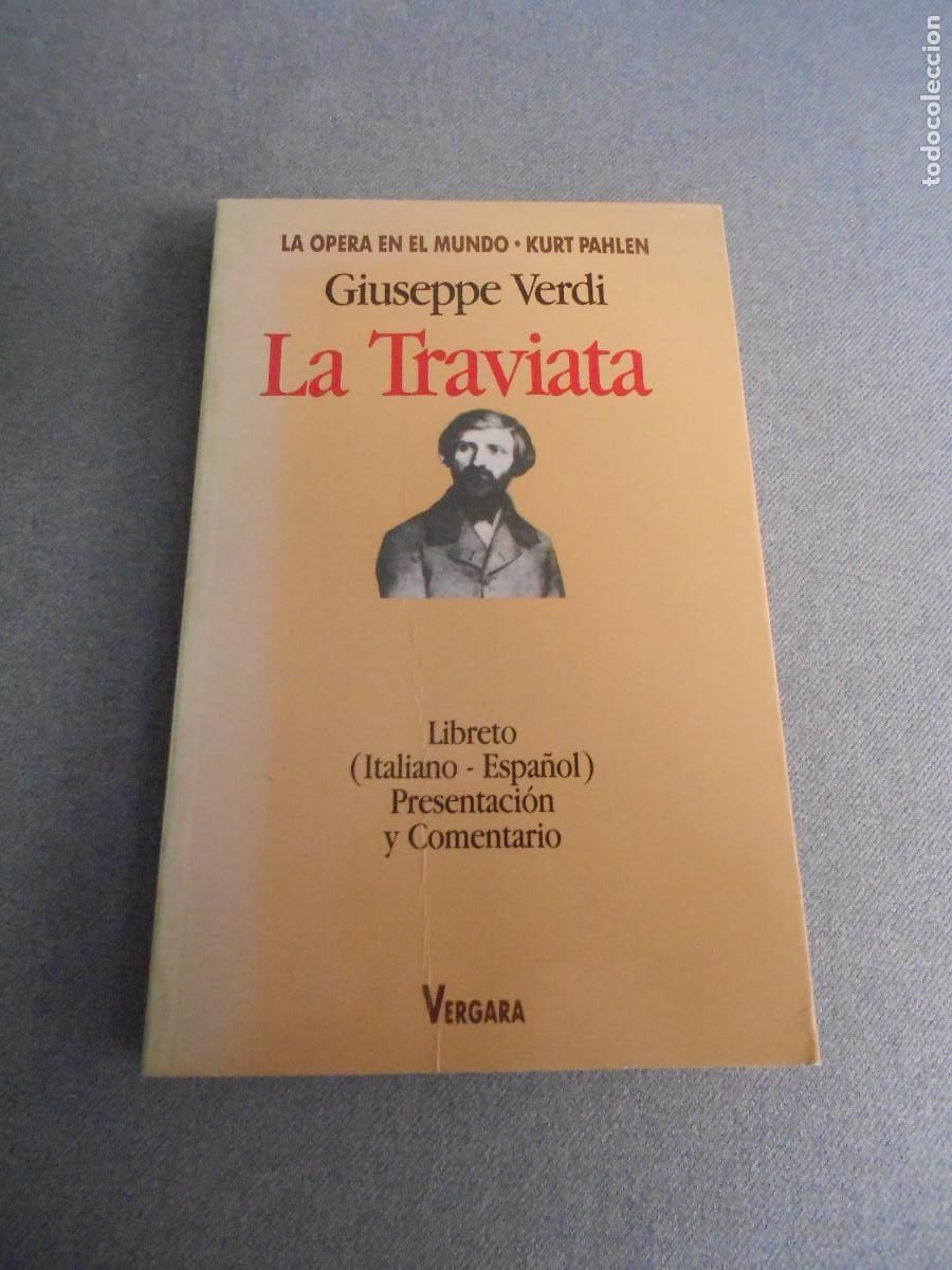 Libretos de &oacute;pera: LA TRAVIATA - Foto 1