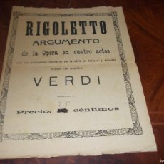 Libretos de ópera: RIGOLETTO ARGUMENTO DE LA OPERA EN CUATRO ACTOS VERDI. JUAN PARTAGÁS.
