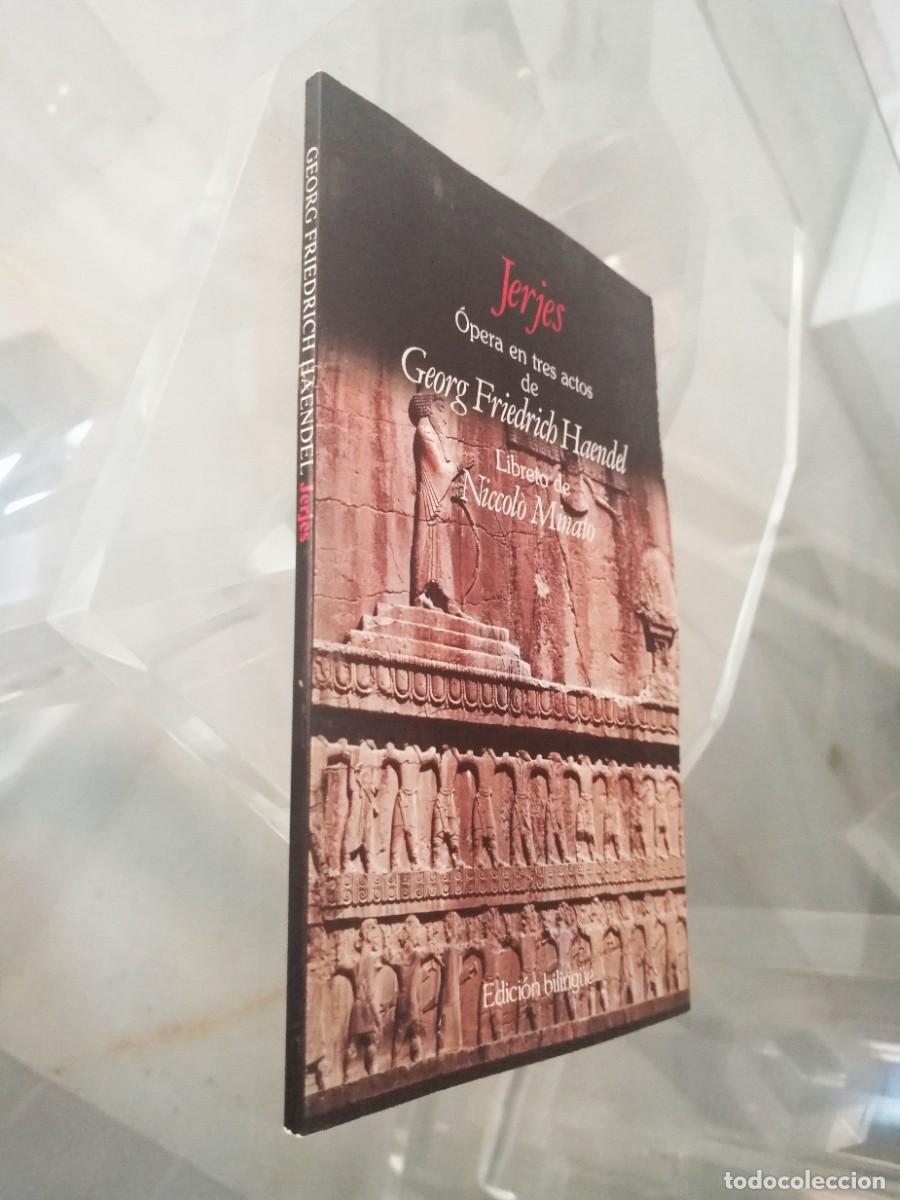 Libretos de &oacute;pera: LIBRETO DE OPERA - JERJES - EDICI&Oacute;N BILING&Uuml;E - INGL&Eacute;S - ESPA&Ntilde;OL - Foto 2