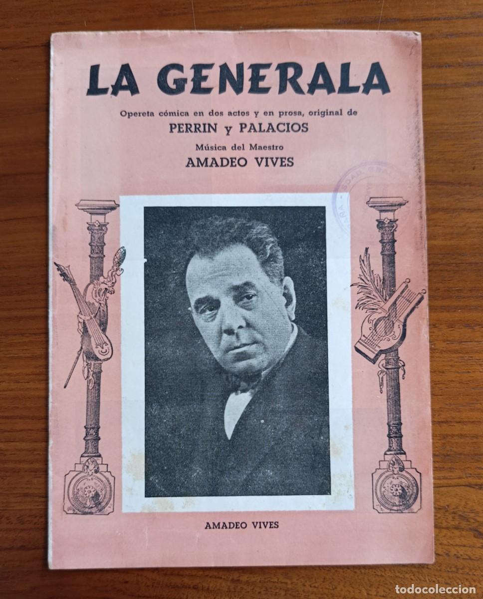 Libretos de &oacute;pera: LA GENERALA. AMADEO VIVES. OPERETA C&Oacute;MICA. - Foto 1
