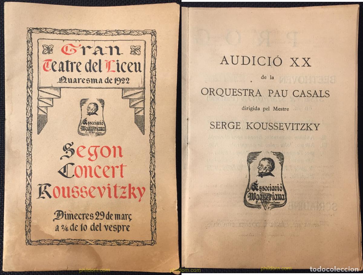 Libretos de &oacute;pera: PROGRAMA GRAN TEATRE DEL LICEU SEGON CONCERT 1922 ROUSSEVITZKY