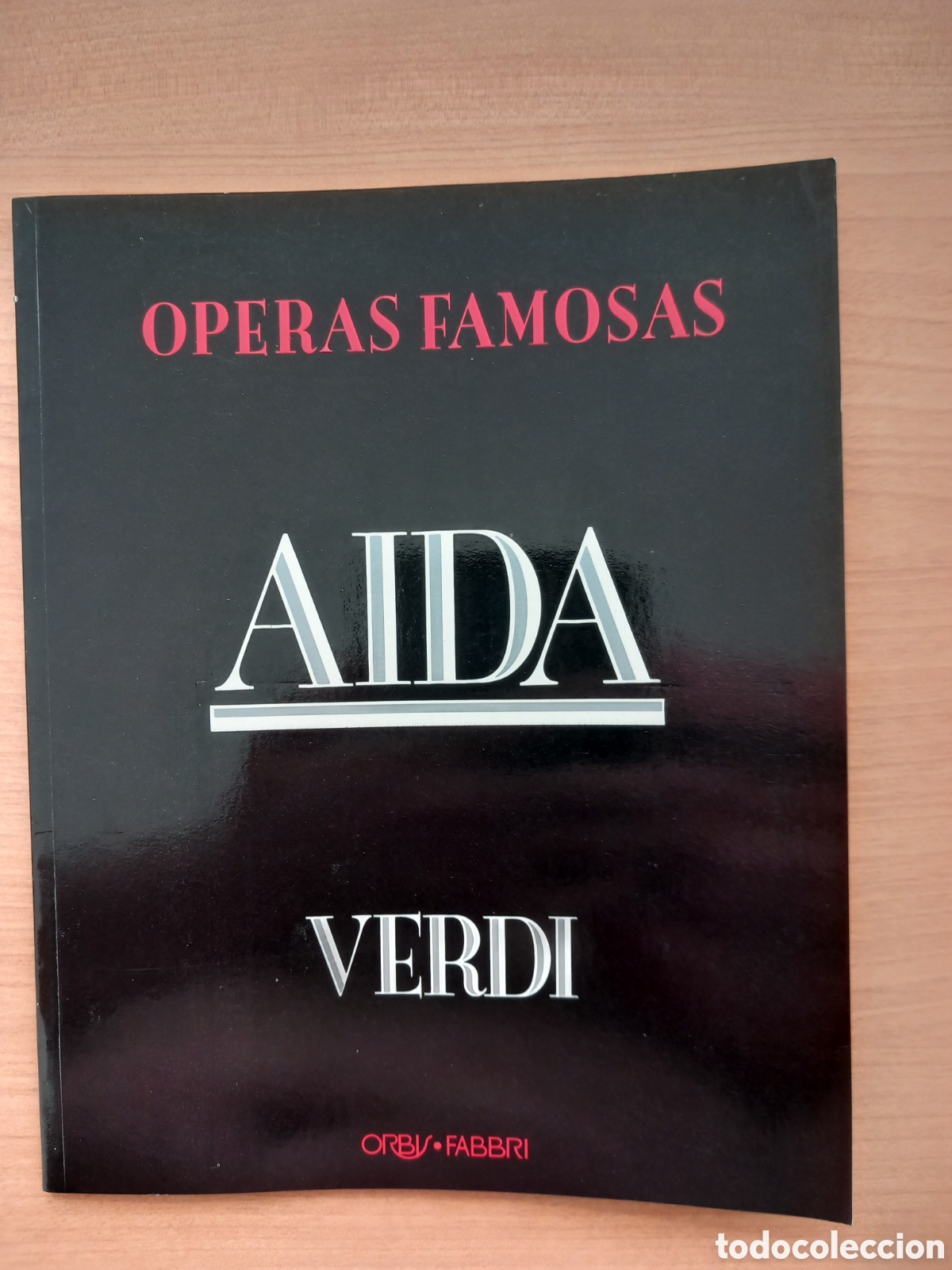 Libretos de &oacute;pera: Aida. Giuseppe Verdi