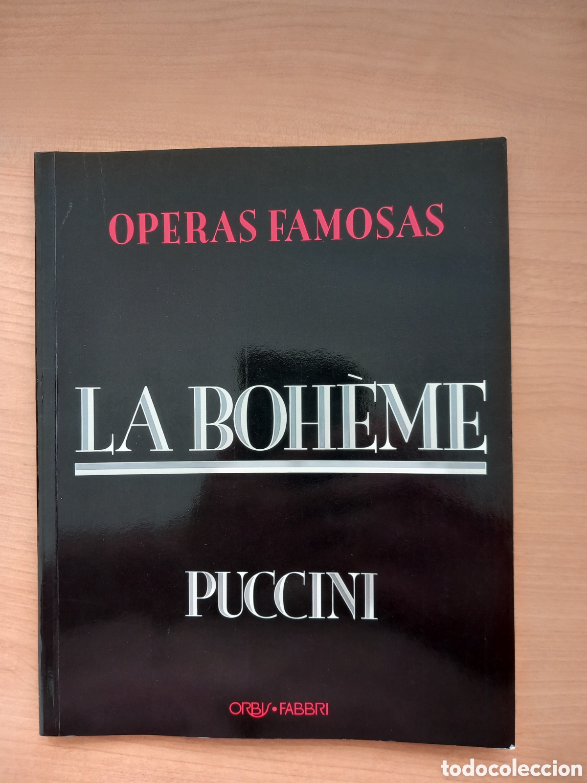 Libretos de &oacute;pera: La Boheme. Giacomo Puccini
