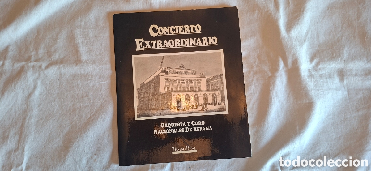 Libretos de &oacute;pera: TEATRO REAL. CONCIERTO EXTRAORDINARIO DESPEDIDA. 1988