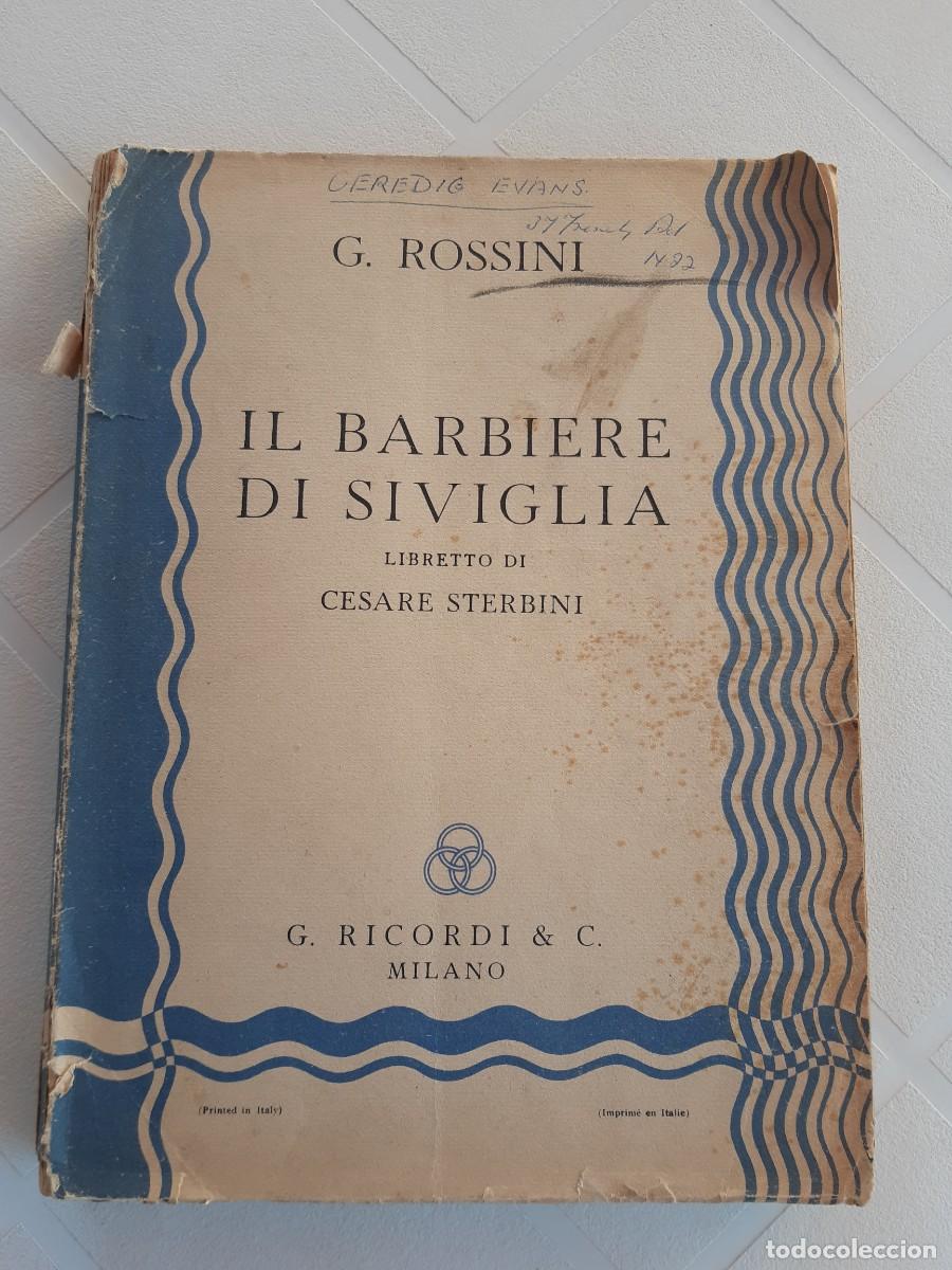 Opern-Librettos: IL BARBIERE DI SIVIGLIA LIBRETTO DI CESARE STERBINI G ROSSINI 1944 BARBERO DE SEVILLA LIBRETO