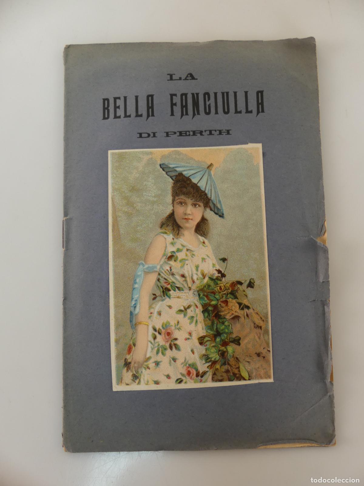 Livrets d'op&eacute;ra: LIBRETO DE OPERA - LA BELLA FANCIULLA DE PERTH DE BIZET