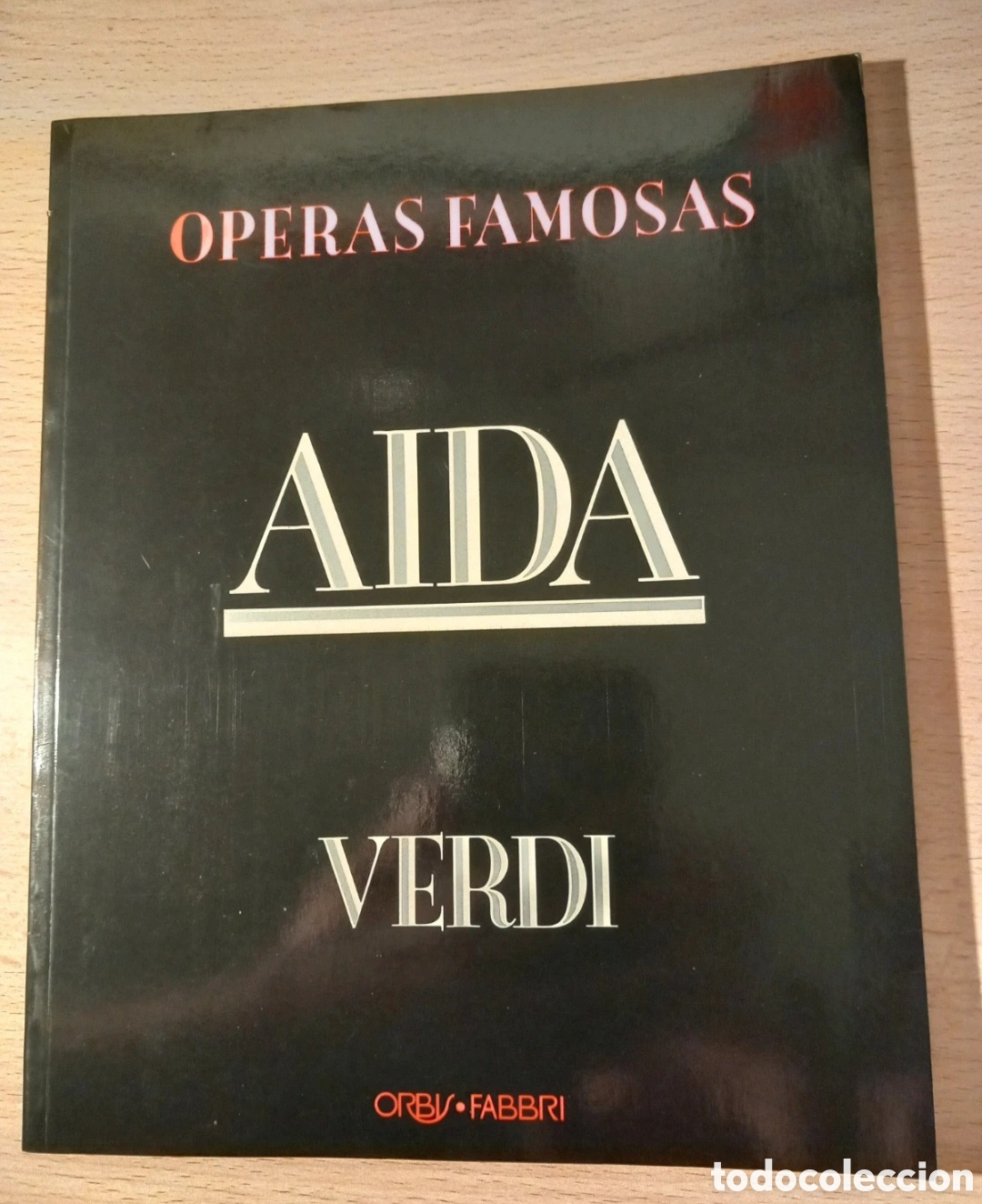 Opera Books: Aida, libreto opera.