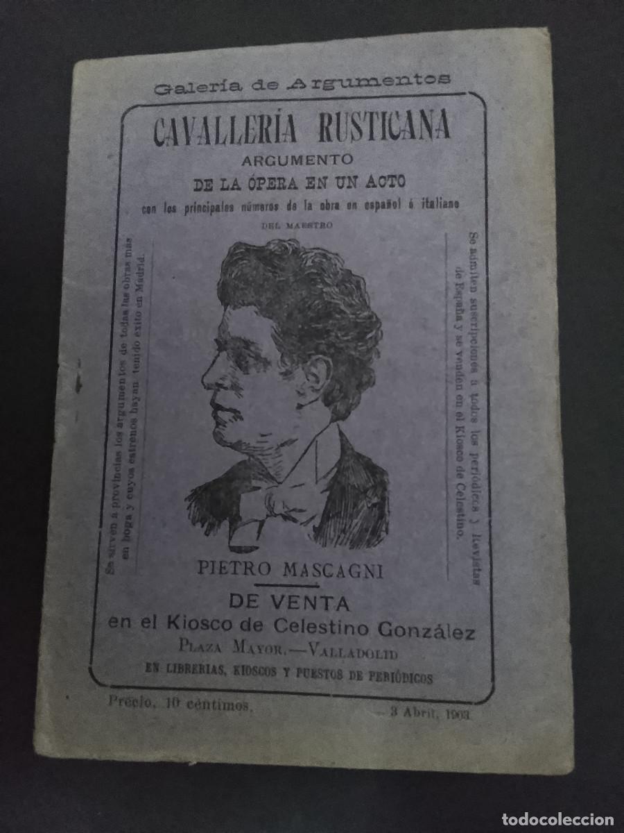 Libretos de &oacute;pera: Cavaller&iacute;a rusticana. Argumento de la &oacute;pera en un acto del maestro Pietro Mascagni