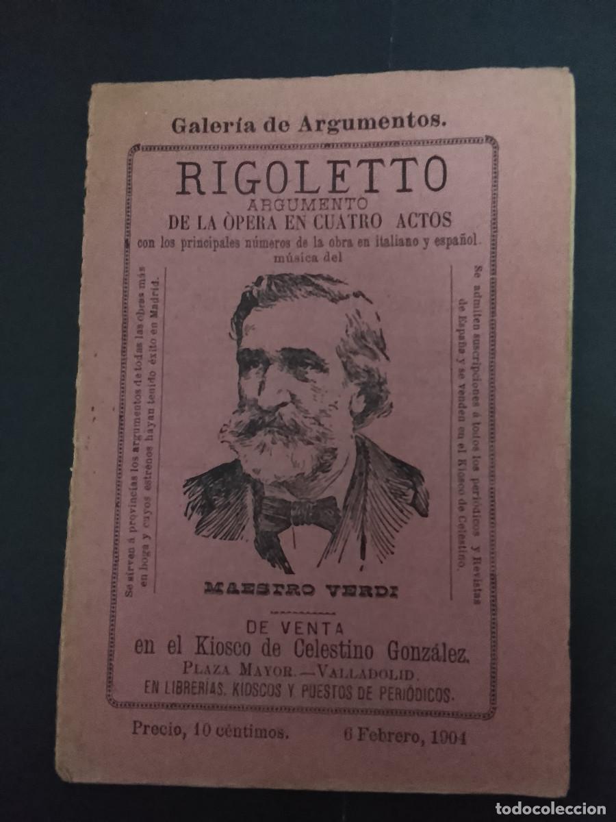 Libretos de &oacute;pera: Rigoletto. Argumento de la &oacute;pera en cuatro actos de Giuseppe Verdi