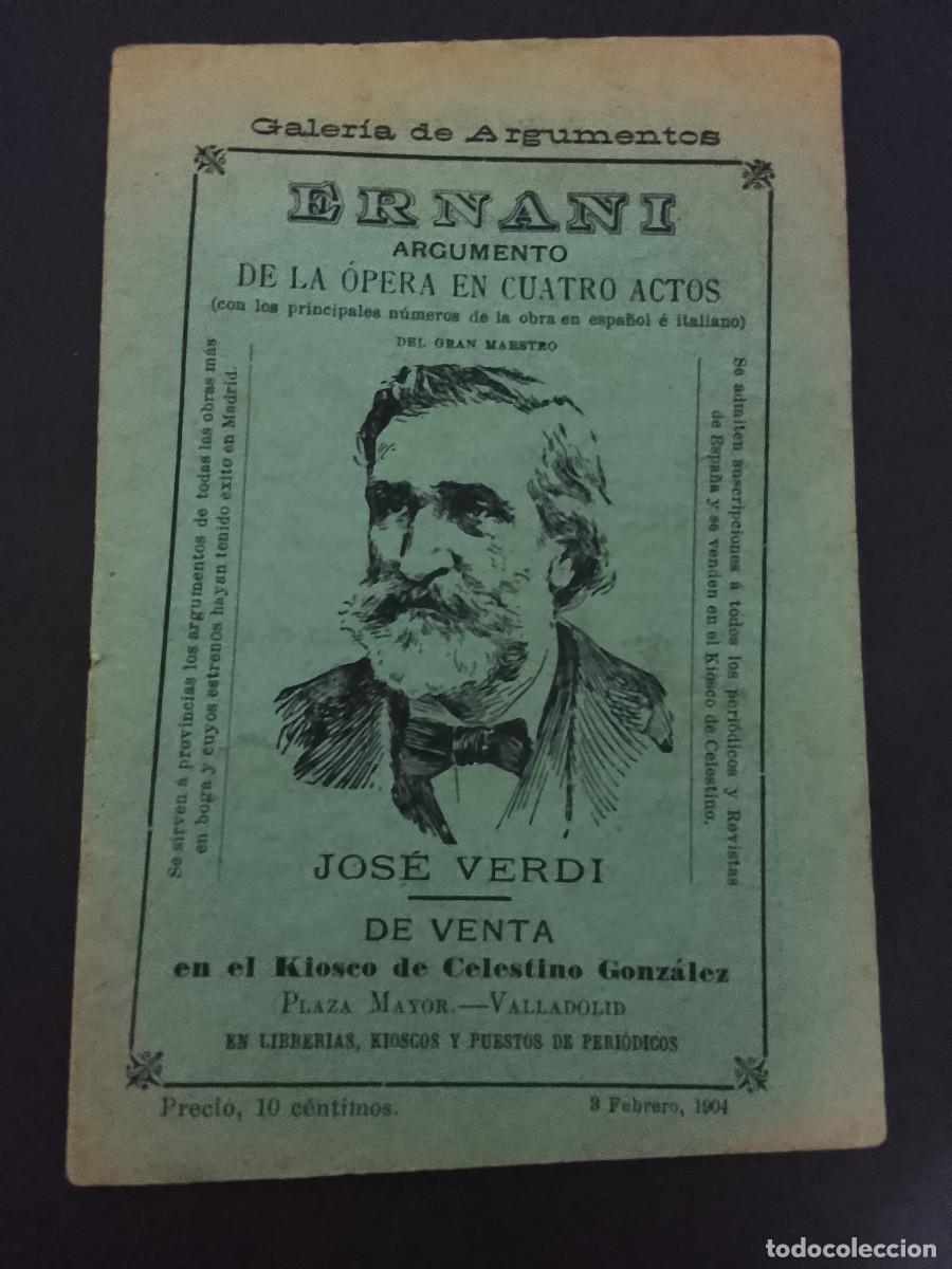 Libretos de &oacute;pera: Ernani. Argumento de la &oacute;pera en cuatro actos de Jos&eacute; Verdi
