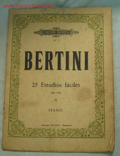 Partitions Musicales: PARTITURA MUSICAL BERTINI. 25 estudios f&aacute;ciles. Op. 100