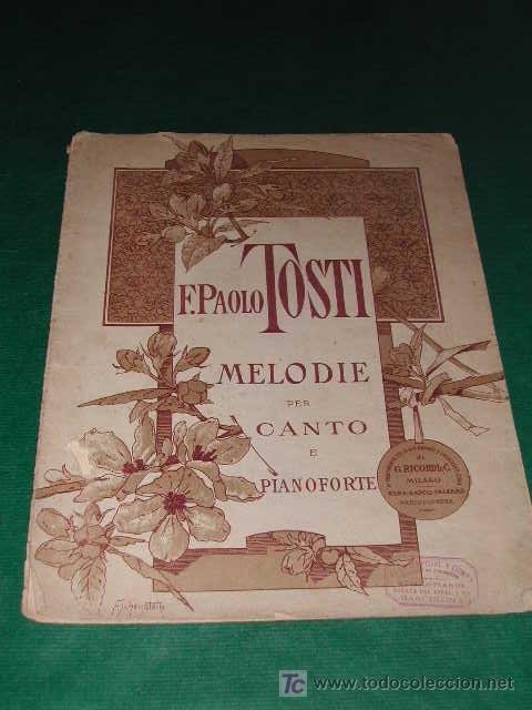 Partiture musicali: VORREI MORIRE! MELODIE PER CANTO e PIANOFORTE de Francesco Paolo TOSTI, Ricordi