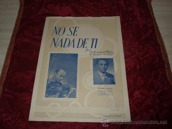 Partituras musicais: no se nada de ti fox de bernard hilda y roger sarbib,ediciones alguero,editadas para orquestas  jazz