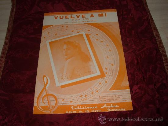 Partituras musicais: elsa bayron,vuelve a mi slow-fox letra y musica salvador duran,ediciones ambar-barcelona
