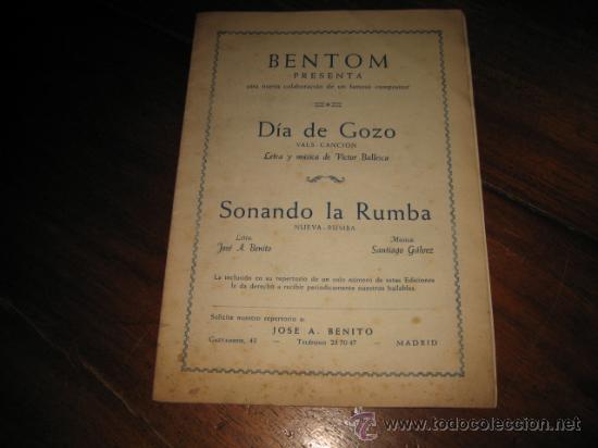 Partituras musicais: BENTOM PRESENTA.-DIA DE GOZO (VALS -CANCION).-SONANDO LA RUMBA (NUEVA -RUMBA)
