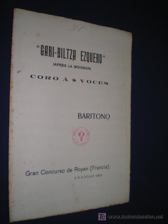 Partituras musicais: GARI-BILTZA EXQUERO - CORO &Aacute; 8 VOCES - BARITONO