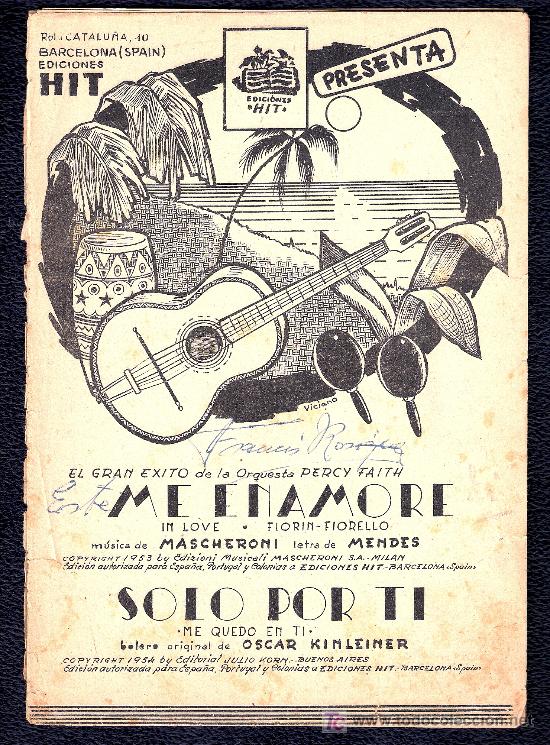 Partituras musicais: ME ENAMORE DE MASCHERONI - SOLO POR TI DE OSCAR KINLEINER - EDICIONES HIT. BARCELONA