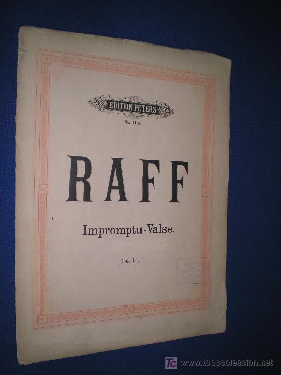 Partituras musicais: RAFF. IMPROMPTU - VALSE. OPUS 94  - EDICION PETERS N&ordm; 1164
