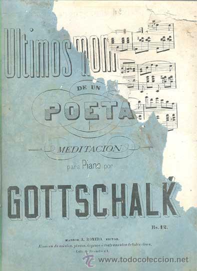 Partituras musicais: &Uacute;ltimos momentos de un poeta , meditaci&oacute;n para piano de Gottschalk