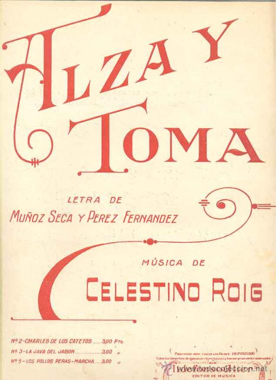 Partituras musicais: Alza y toma de Celestino Roig