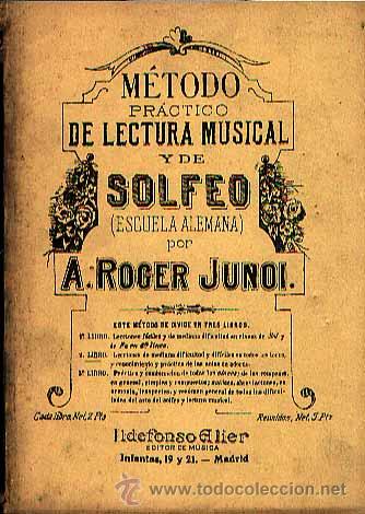 Musical scores: M&eacute;todo pr&aacute;ctico de lectura musical y de solfeo de Roger Junoi