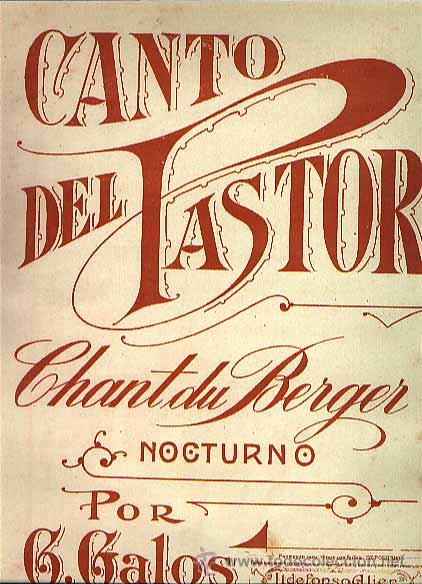Musical scores: Canto del Pastor de Galos