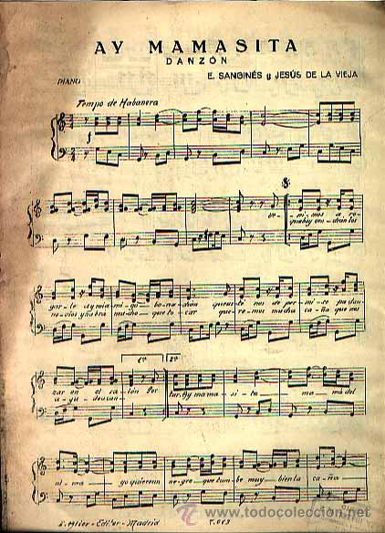 Musical scores: Ay mamasita, danz&oacute;n de Sangin&eacute;s y de la Vieja