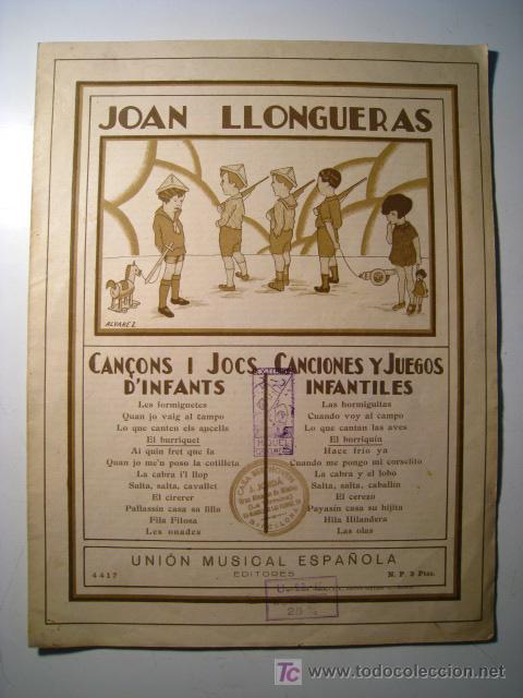 Musical scores: CANCIONES Y JUEGOS INFANTILES - J. LLONGUERAS PARTITURA