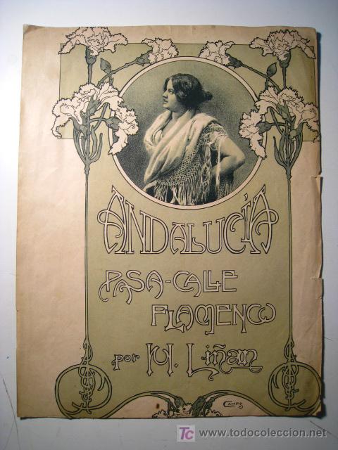 Musical scores: ANDALUCIA - PASA CALLE FLAMENCO - M. LI&Ntilde;AN - PARTITURA