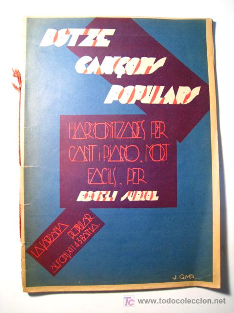 Musical scores: DOTZE CAN&Ccedil;ONS POPULARS - ROGELI SURIOL - PARTITURA