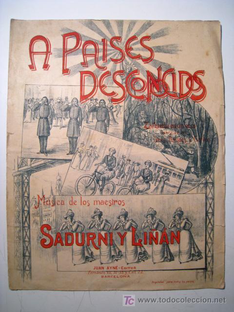 Musical scores: A PAISES DESCONOCIDOS - SADURNI-LI&Ntilde;AN - PARTITURA