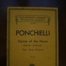 Partituras musicales: PARTITURA ANTIGUA - DANCE OF THE HOURS - PONCHIELLI