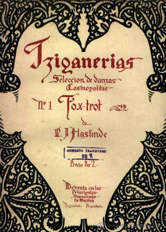Musical scores: TZIGANERIAS PARA PIANO N&ordm;1 FOX TROT DE HASLINDE