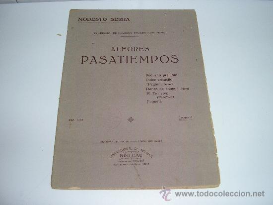 Musical scores: ALEGRES PASATIEMPOS MODESTO SIERRA  ANTIGUAS PARTITURAS