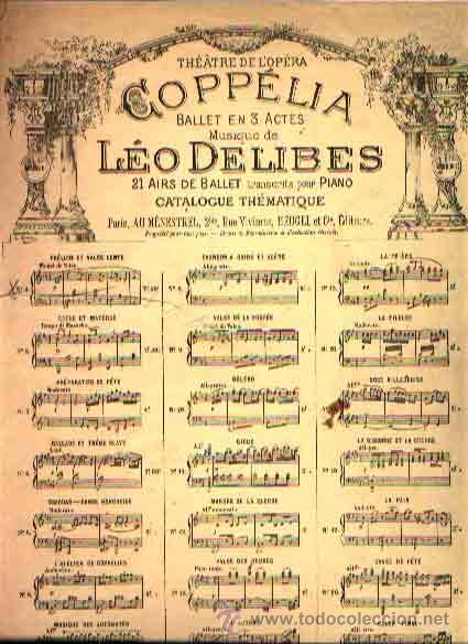 Partiture musicali: COPPELIA BALLET EN 3 ACTES DE LEO DELIBESVALSE DE LA POUPE&Eacute;