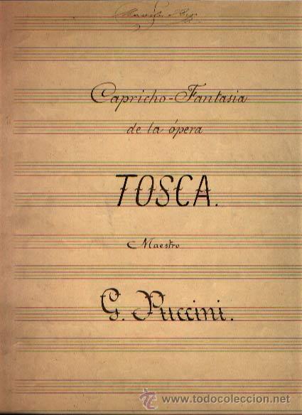 Partiture musicali: CAPRICHO FANTAS&Iacute;A DE LA &Oacute;PERA TOSCA DE G. PUCCINI PARA PIANO