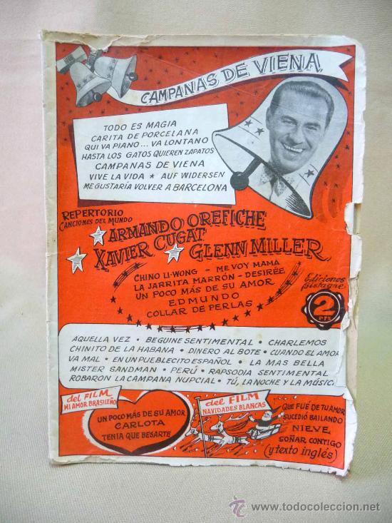 Partiture musicali: CANCIONERO, CAMPANAS DE VIENA, EDICIONES BISTAGNE, ARMANDO OREFICHE, XAVIER CUGAT