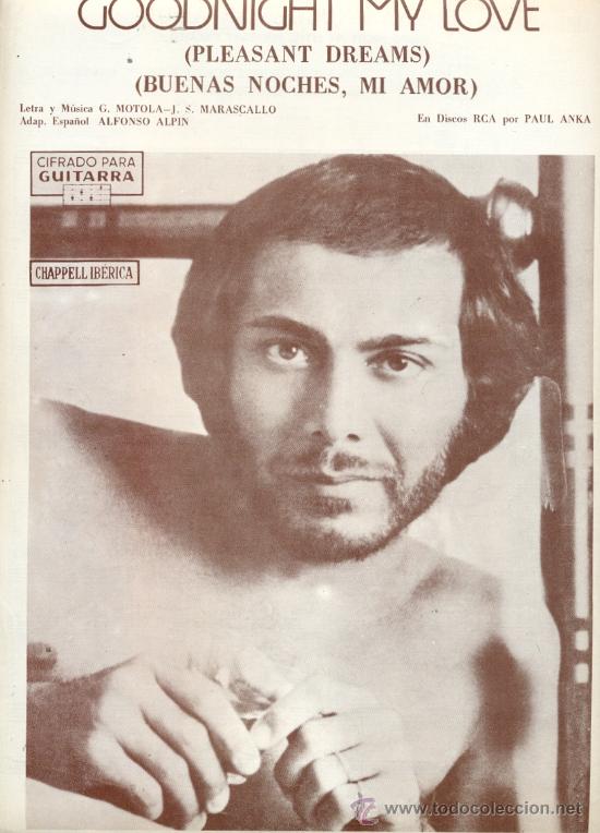 Partiture musicali: PAUL ANKA: GOODNIGHT MY LOVE, DIPTICO CIFRADO PARA GUITARRA