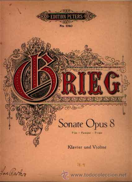 Partiture musicali: SONATE OPUS 8 PARA VIOL&Iacute;N Y PIANO DE EDVARD GRIEG EDICI&Oacute;N PETERS