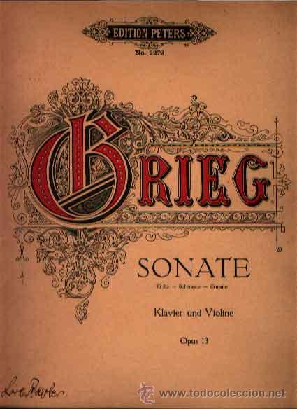 Partiture musicali: SONATA OP. 13 EN SOL MAYOR PARA VIOL&Iacute;N Y PIANO DE EDVARD GRIEG