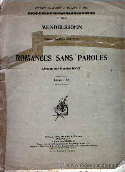 Partiture musicali: ROMANCES SANS PAROLES DE MENDELSSOHN REVISADO POR MAURICE RAVEL