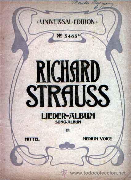 Partiture musicali: LIEDER - ALBUM DE RICHARD STRAUSS MEDIUM VOICE & PIANO UNIVERSAL EDITION
