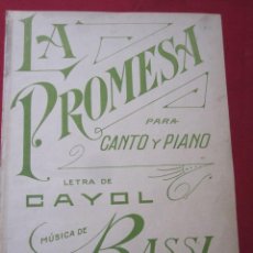 Partituras musicales: PARTITURA DE LA PIEZA : LA PROMESA - CANTO Y PIANO - MUSICA DE BASSI 4 PAGINAS 33CM 