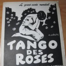 Partituras musicales: PARTITURA TANGO MELODIA: TANGO DES ROSES - LETRA EN FRANCES Y GRIEGO - LUBATTI - BOTTERO