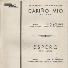 Partituras musicales: == P58 - PARTITURAS - CARIÑO MIO / ESPERO - EDICIONES MUSICALES RE-DO-LA. Lote 34454880