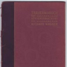 Partituras musicales: TRAUERMARSCH BEIM TODE SIEGFRIED'S AUS GÖTTERDÄMMERUNG. ORCHESTER-PARTITUR. WAGNER, RICHARD. Lote 38798939