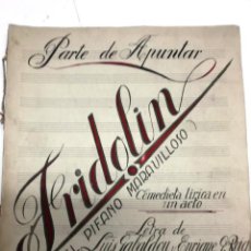 Partituras musicales: FRIDOLIN (O EL PIFANO MARAVILLOSO) PARTITURA MANUSCRITA , MUSICA DEL MAESTRO FAIXA